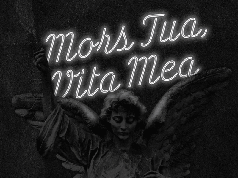 Mors Tua, Vita Mea angel contest dark halloween latin neon neon type poster statue