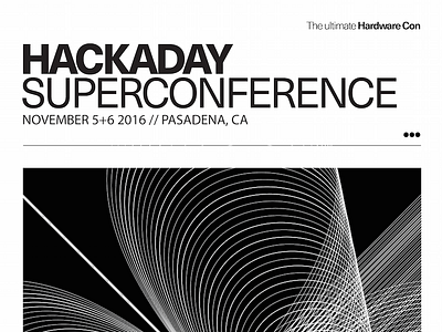 2016 Hackaday Superconference Poster design event poster