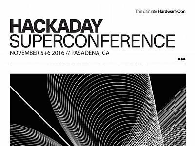 2016 Hackaday Superconference Poster