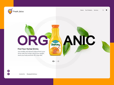 Fresh Juice - Stay Healthy Drinks adobexd app artist artwork clean cleandesign conceptdesign design diet drinks fit fresh juice health healthy herbal organic product ui ux uxdesign