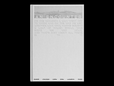 An Encounter book book cover brutalism design graphic graphic design grayscale minimal monochrome photoshop poster poster a day poster art poster design print print design simple type typeface typography