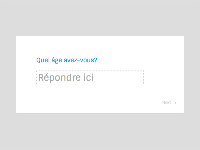 Quel age (GIF) answer clean form gif input light minimal next question