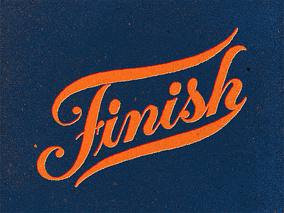 Finish apparel custom handmade lettering overprint registration script texture type typography vintage