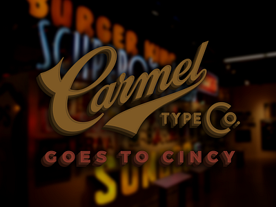 Carmel goes to Cincy hand lettering hand painted letterheads lettering logo museum neon painted signage signs storefront