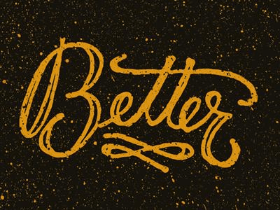 Smaller / Better (GIF) custom flourish handmade lettering ornamentation rough type typography vintage worn