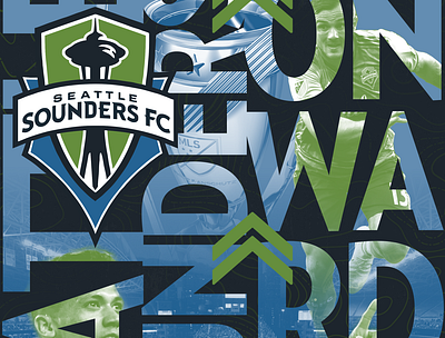 Onward Sounders! adobe illustrator adobe photoshop branding just for fun mls poster seattle soccer sounders sports typeography vector