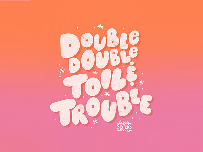 Double Double Toil + Trouble halloween lettering spell spellbook spooky