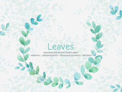 Leaves Handpainted Watercolor Clipart backdrops bouquet cliparts download green leaves handainted instantdownload leaf leaves leaves illustration leaves logo nature pattern plant and leaves png watercolor watercolor painting watercolorclipart wreath