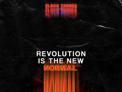 Revolution is the New Normal branding design music art