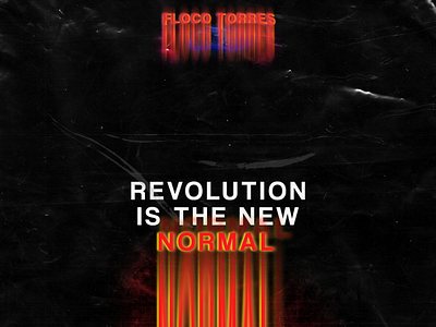 Revolution is the New Normal