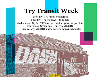 Metro "Try Transit Week" poster branding campaign design public transport