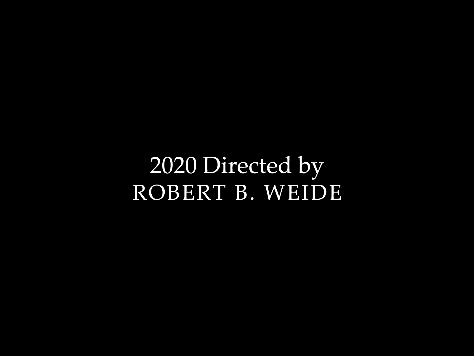 2020 Directed By Robert B. Weide By Rahal Nejraoui On Dribbble