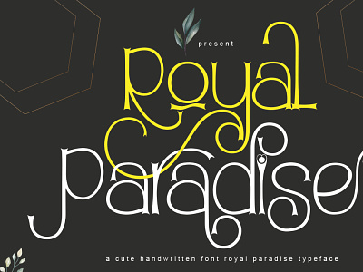 Royal Paradise design font awesome font design hand drawn illustration lettering logo monongramfont typography ui