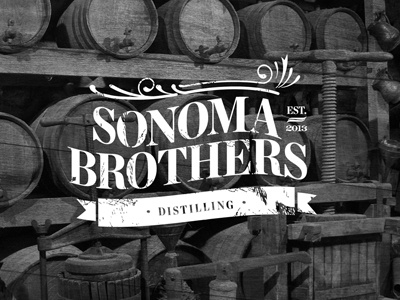 Sonoma Brothers, Ad brothers distilling type vintage