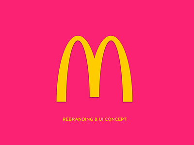 McDonald's Rebranding & UI Concept