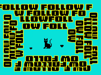 Animated Type Challenge: Follow after effects animated poster animated type animation cat challenge follow kinetic kinetic type motion graphics social media tutorial typography workshop