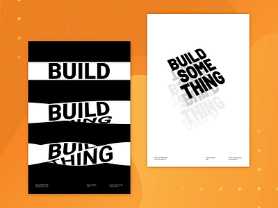 Build Something - Kinetic Posters 009 & 010 after effects animation c4d design kinetic poster poster type poster