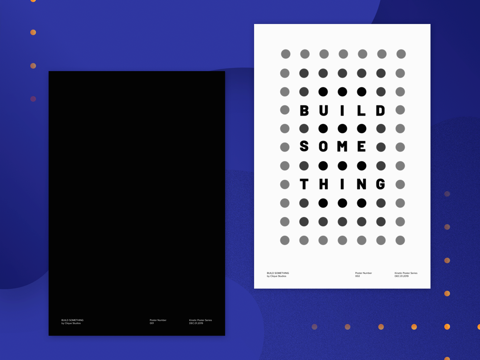 Build Something - Kinetic Posters 001 & 002