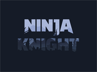 Ninja Knight