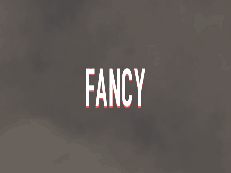 fancy