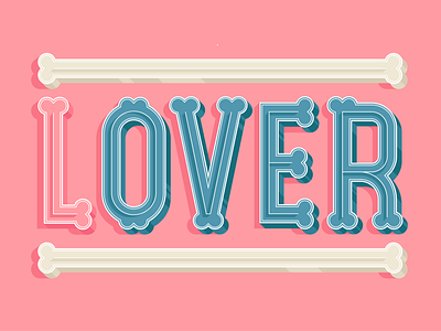 ☠️(L)over ☠️ 3d anit valentine bones color color palette daily challenge hand letter holiday lettering lover lovers over type type art type design typeface typography valentine valentines
