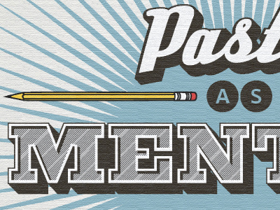 Pastor As Mentor Type lettering typography vintage