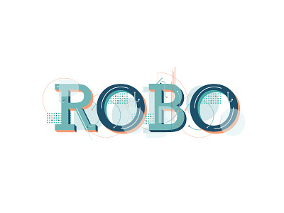 ROBO Typeface blue buttons dashboard expressive illustration robotic technology type typography wire