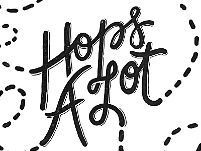Hops A Lot amalia beer black and white hand drawn hops lettering playful type typography