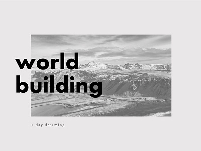 world building ii design grayscale layout