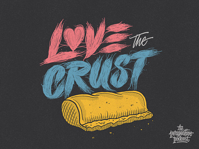 Love the Crust branding design drawing hand lettering handdrawn illustration lettering podcast procreate typography