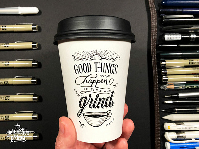 Good Things to Grinders Coffee Cup Drawing art coffee design drawing hand lettering handdrawn illustration lettering podcast