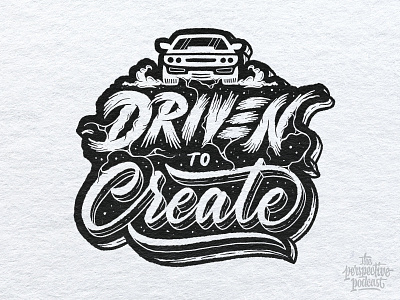 Driven to Create Lettering & Illustration art design drawing hand lettering handdrawn illustration lettering podcast procreate typography