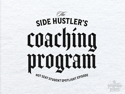 Side Hustler's Coaching Program art design hand lettering handdrawn illustration lettering podcast procreate typography