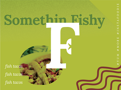 Fish Tacos_01 blog f layout logo mark type typography