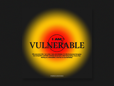 I am vulnerable. adobe illustrator adobe photoshop canvas effect circle design digital gradient graphic design grunge noise typography vulnerable