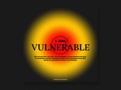 I am vulnerable.
