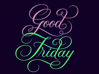 Good Friday calligraphy doyald friday goodfriday happy lettering letters