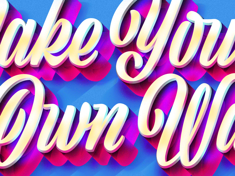 Make Your Own Way brand godaddy lettering ohno type typography
