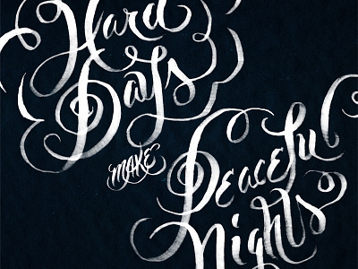 Hard Days Make Peaceful Nights desktop wallpaper lettering letters thefoxisblack type typography wallpaper
