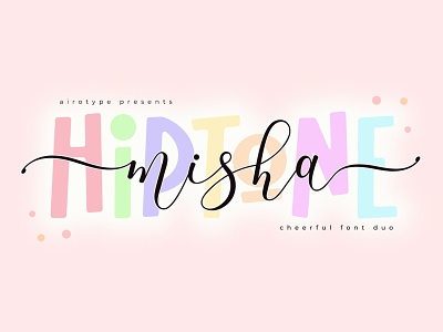 Misha Hiptone FONT Duo - Cute Script Sans FONT