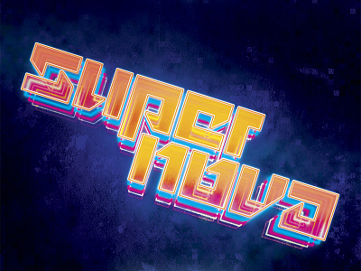 “Supernova” type burning my eyes dance future kvant neon photoshop psychedelic rave retro type treatment typography vector