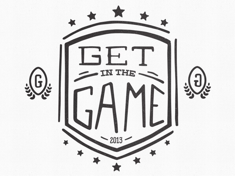 get-in-the-game-by-nicholas-petersen-on-dribbble