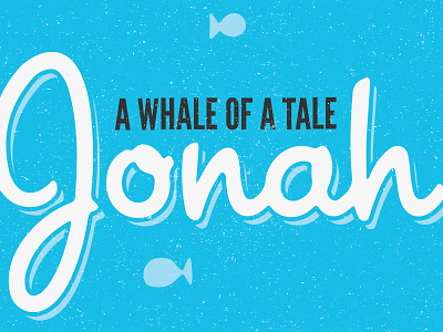 Jonah Sermon Series