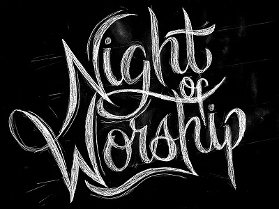 Hand Lettering Sketch hand lettering lettering night sketch type typography worship