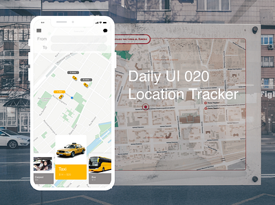 Dailyui020 daily 100 challenge daily ui dailyui dailyui020 design location app locationtracker map mobile app taxi app ui