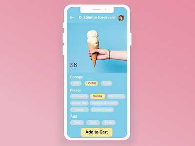 DailyUI 033 Customize Product customize product dailyui033 dailyui33 icecream mobile app mobile design