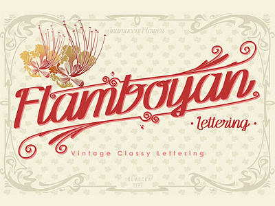 Flamboyan flamboyan font flamboyan lettering flowers font handmade font handmade lettering inumocca script font