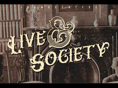 Live & Society blackletter clasical classic font inumocca labor letter head victorian age victorian literature vintage vintage lettering vintage style vintage vont