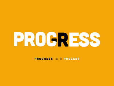 Progress is a process 💪💪💪 app branding design flat food funny graphic icon illustration lettering logo state vector web