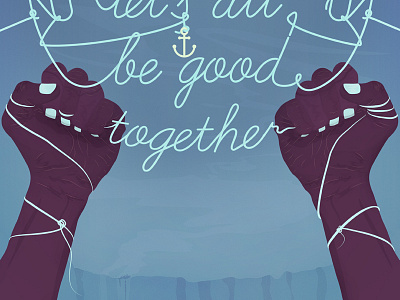 Be Good arms collaborate human illustration together typography